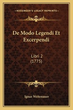 portada De Modo Legendi Et Excerpendi: Libri 2 (1775) (en Latin)