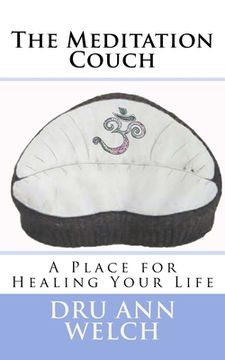 portada The Meditation Couch: A Place for Healing Your Life (in English)