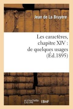 portada Les Caractères, Chapitre XIV: de Quelques Usages (en Francés)