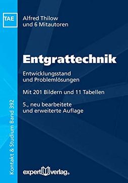 portada Entgrattechnik: Entwicklungsstand und Problemlösungen (Kontakt & Studium) (en Alemán)