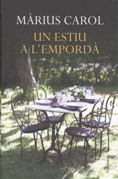 portada Un Estiu A L`Empordà (in Catalá)