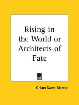 portada rising in the world or architects of fate (en Inglés)