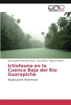 portada Ictiofauna en la Cuenca Baja del Rio Guarapiche: Exploración Preliminar