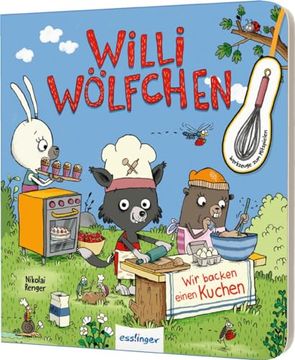 portada Willi Wölfchen: Wir Backen Einen Kuchen! (en Alemán)