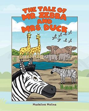 portada The Tale of mr. Zebra and Mrs. Duck (en Inglés)