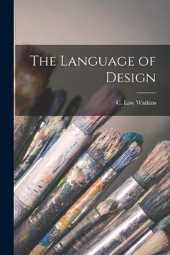 portada The Language of Design (en Inglés)
