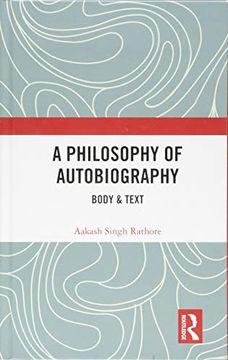 portada A Philosophy of Autobiography: Body & Text (in English)