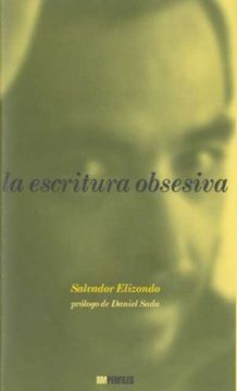 portada La Escritura Obsesiva: Obsessive Writing, Spanish Edition (in English)