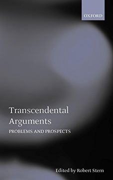 portada Transcendental Arguments Problems and Prospects (Mind Association Occasional Series) (in English)