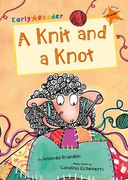 portada A Knit and a Knot (Orange Early Reader) (en Inglés)