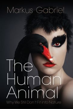 portada The Human Animal: Why we Still Don't fit Into Nature (en Inglés)