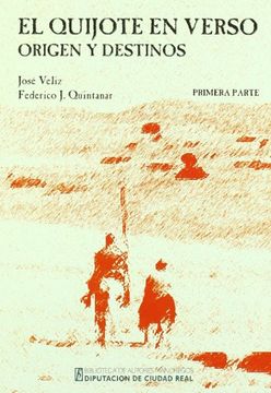 portada Quijote en Verso Origen y Destinos 1ªParte (in Spanish)