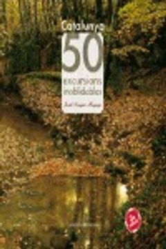 portada Catalunya. 50 excursions inoblidables (Khroma) (en Catalá)