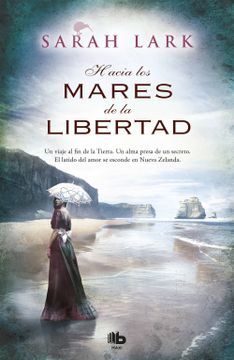 portada Hacia Los Mares de la Libertad / Towards the Seas of Freedom (in English)