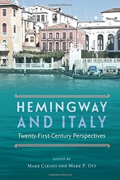portada Hemingway and Italy: Twenty-First-Century Perspectives (en Inglés)