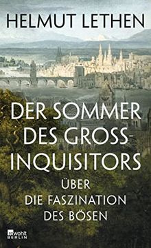 portada Der Sommer des Grossinquisitors: Über die Faszination des Bösen. (in German)