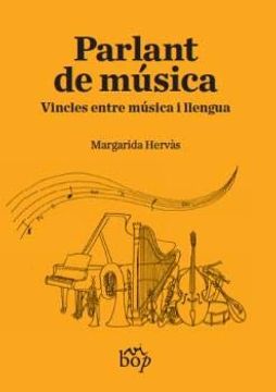 portada Parlant de Música: Vincles Entre Música i Llengua: 2 (En-Cantada) (en Catalá)
