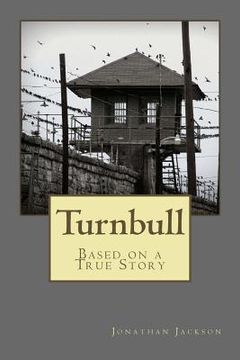 portada Turnbull: Based on a True Story (in English)