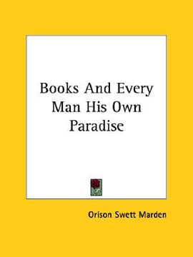 portada books and every man his own paradise (en Inglés)