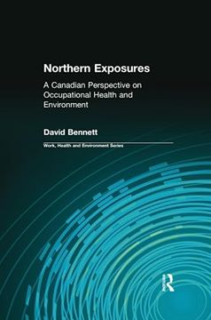 portada Northern Exposures: A Canadian Perspective on Occupational Health and Environment (en Inglés)