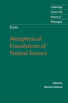 portada Kant: Metaphysical Foundations of Natural Science Paperback (Cambridge Texts in the History of Philosophy) (in English)
