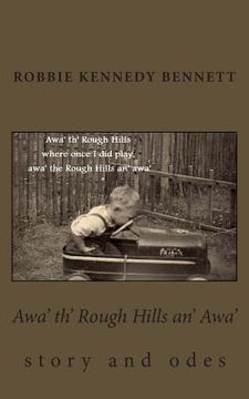 portada Awa' th' Rough Hills an' Awa' (en Inglés)