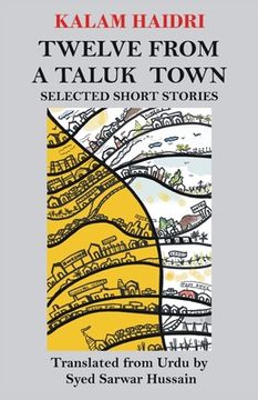 portada Twelve from a Taluk Town: Selected Short Stories (in English)