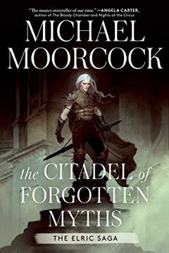 portada The Citadel of Forgotten Myths (Elric Saga, The) (en Inglés)