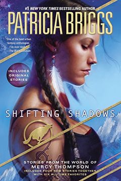 portada Shifting Shadows: Stories From the World of Mercy Thompson (a Mercy Thompson Novel) (in English)