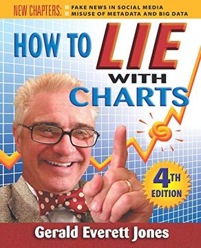 portada How to lie With Charts: Fourth Edition 