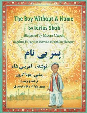 portada The Boy Without a Name: English-Dari Edition (Hoopoe Teaching-Stories) (en Inglés)