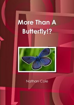 portada More Than A Butterfly!? (en Inglés)