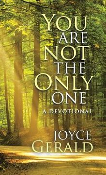 portada You Are Not the Only One: A Devotional (en Inglés)