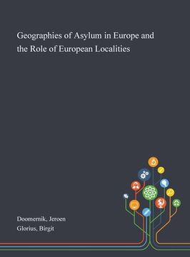 portada Geographies of Asylum in Europe and the Role of European Localities (en Inglés)
