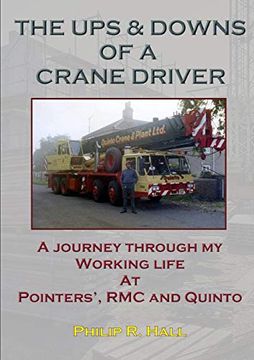 portada The ups & Downs of a Crane Driver (en Inglés)