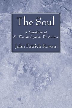 portada the soul: a translation of st. thomas aquinas' de anima