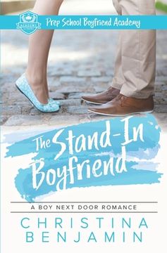 portada The Stand-In Boyfriend: A YA Contemporary Romance Novel (en Inglés)