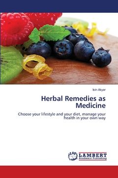 portada Herbal Remedies as Medicine (en Inglés)