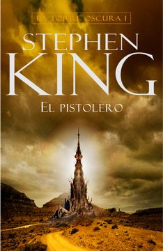 portada El Pistolero (la Torre Oscura i) (Edición Ilustrada)