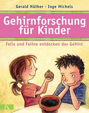 portada Gehirnforschung für Kinder - Felix und Feline Entdecken das Gehirn (en Alemán)