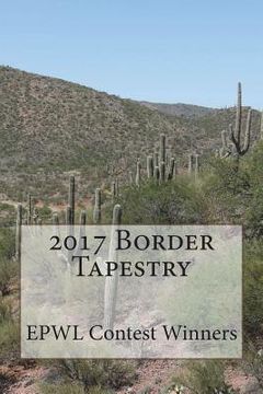 portada 2017 Border Tapestry (en Inglés)