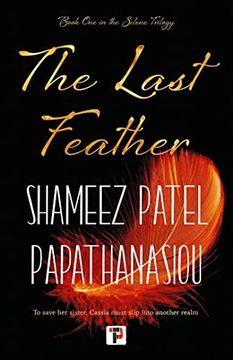 portada The Last Feather (The Selene Trilogy, 1) (en Inglés)