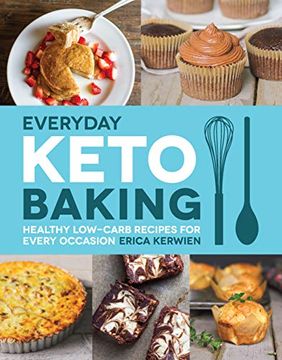portada Everyday Keto Baking: Healthy Low-Carb Recipes for Every Occasion 