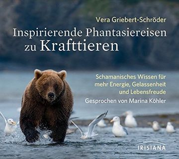 portada Inspirierende Phantasiereisen zu Krafttieren cd: Schamanisches Wissen für Mehr Energie, Gelassenheit und Lebensfreude (en Alemán)