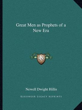 portada great men as prophets of a new era (in English)