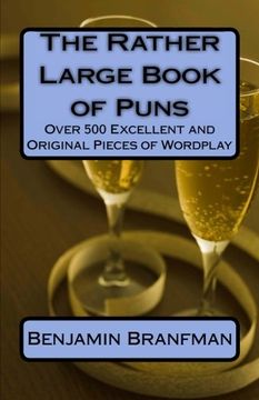 portada The Rather Large Book of Puns: Over 500 Excellent and Original Pieces of Wordplay