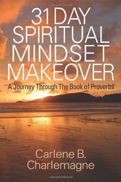 portada 31 Day Spiritual Mindset Makeover: A Journey Through the Book of Proverbs (en Inglés)