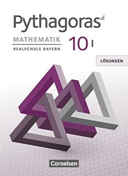 portada Pythagoras - Realschule Bayern - 10. Jahrgangsstufe (Wpf i): Lösungen zum Schulbuch (en Alemán)