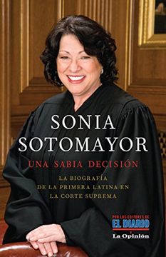 portada Sonia Sotomayor: Una Sabia Decision