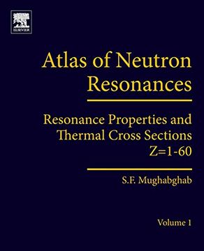 portada Atlas of Neutron Resonances: Volume 1: Resonance Properties and Thermal Cross Sections z= 1-60: 2 (in English)